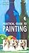 Practical Guide to Painting