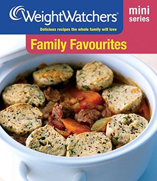 Weight Watchers Mini Series: Family Favourites (Kindle Edition)