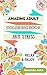 Amazing Adult coloring book for anti-stress and relaxation: Coloring book for grown-ups, adult coloring book for relaxation and joy