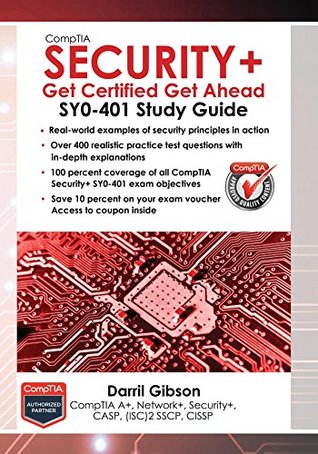 CompTIA Security+: Get Certified Get Ahead: SY0-401 Study Guide