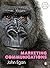Marketing Communications by John     Egan