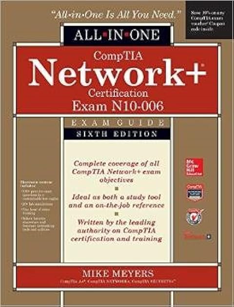Comptia Network+ All-in-one Exam Guide: Exam N10-006