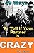 49 Ways to Tell If Your Partner is Crazy (Transcend Mediocrity Book 50)