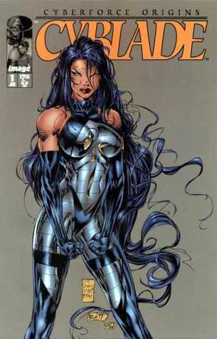 Cyberforce Origins: Cyblade (Cyberforce Origins, #1)