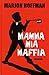 Mamma mia maffia