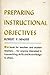 Preparing Instructional Objectives