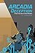Arcadia Deception (The Hove...