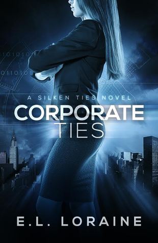 Corporate Ties (a Silken Ties Novel)