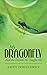 My Dragonfly: And the Lesso...