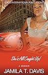 She's All Caught Up by Jamila T. Davis