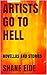 Artists Go to Hell by Shane Eide
