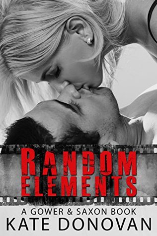 Random Elements (Gower & Saxon #2)