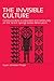 The Invisible Culture: Communication in Classroom and Community on the Warm Springs Indian Reservation