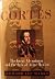 Cortes: The Great Adventurer and the Fate of Aztec Mexico