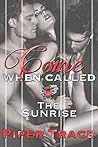The Sunrise by Piper Trace