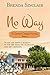 No Way (Spirit Creek Series Book 5)
