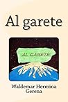 Al garete