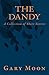 The Dandy: A Collection of Short Stories