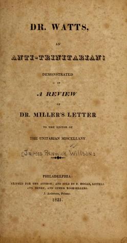 Dr. Watts: An Anti-Trinitarian