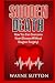 Sudden Death: How You Can O...