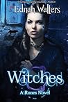 Witches by Ednah Walters