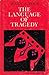 The Language of Tragedy