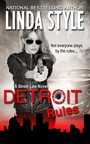 Detroit Rules (Street Law Book 1)