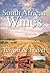 The Essential Guide to South African Wines