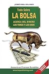 Todo Sobre La Bolsa: Acerca de los Toros y los Osos