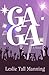 GAGA
