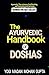 Ayurveda: The Ayurveda Handbook of Doshas: Ayurveda - the science of self healing, self discovery and harmony (Ayurveda lifestyle Ayurveda diet - tridosha quiz included) Ayurveda books