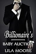 The Billionaire's Baby Auction 4