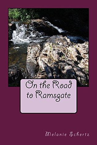 On the Road to Ramsgate (Kindle Edition)