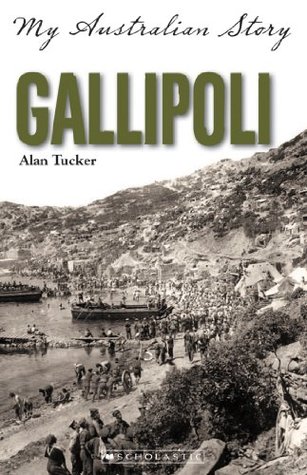 My Australian Story: Gallipoli (Kindle Edition)