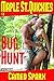 Bug Hunt: Maple Street Quickie (Maple Street Quickies Book 2)