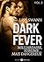 Dark Fever - 3: Milliardaire, sublime... mais dangereux