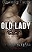 Old Lady (Iron Disciples Book 2)