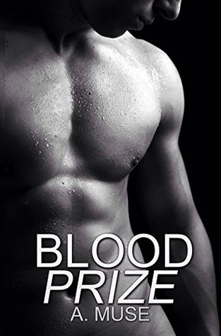 Blood Prize (Bloody Dance Book 1)