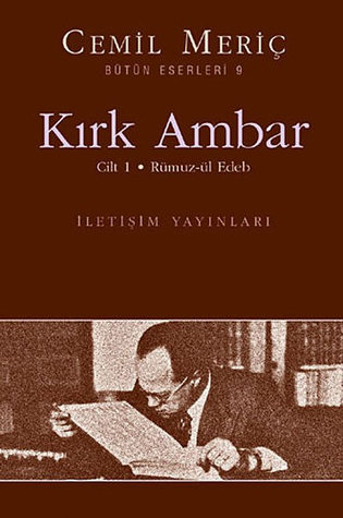 Kırk Ambar: Rümuz-ül Edeb