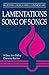 Lamentations, Song of Songs