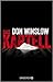 Das Kartell by Don Winslow Das Kartell by Don Winslow