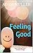 Feeling Good by Adam Muller