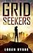 Grid Seekers (Grid Seekers,...