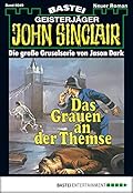 John Sinclair 49: Das Grauen an der Themse