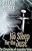 No Sleep For The Jus (The Chronicles of Augustus Seton #10)