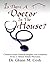 Is There a Doctor In the House: Common Sense Medical Insights and Anecdotes from a Veteran Family Physician