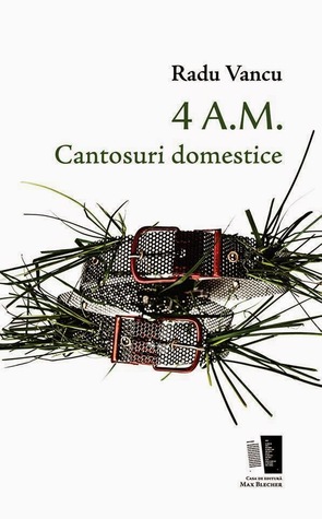 4 A.M. Cantosuri domestice (Paperback)