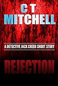Rejection (Detective Jack Creed)
