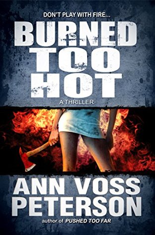 Burned Too Hot (Val Ryker #2)