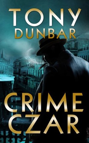 Crime Czar (Tubby Dubonnet, #5)